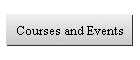 Courses and Events