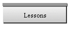 Lessons